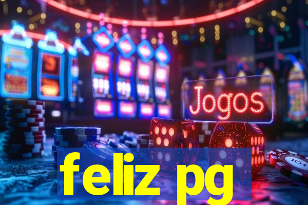 feliz pg